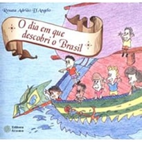 DIA EM QUE DESCOBRI O BRASIL, O - 1ª