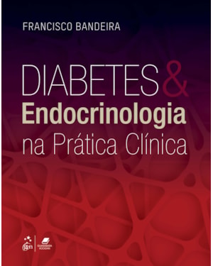 DIABETES E ENDOCRINOLOGIA NA PRÁTICA CLÍNICA