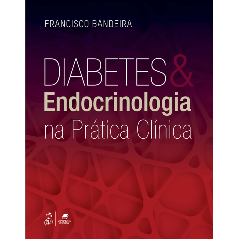 DIABETES E ENDOCRINOLOGIA NA PRÁTICA CLÍNICA