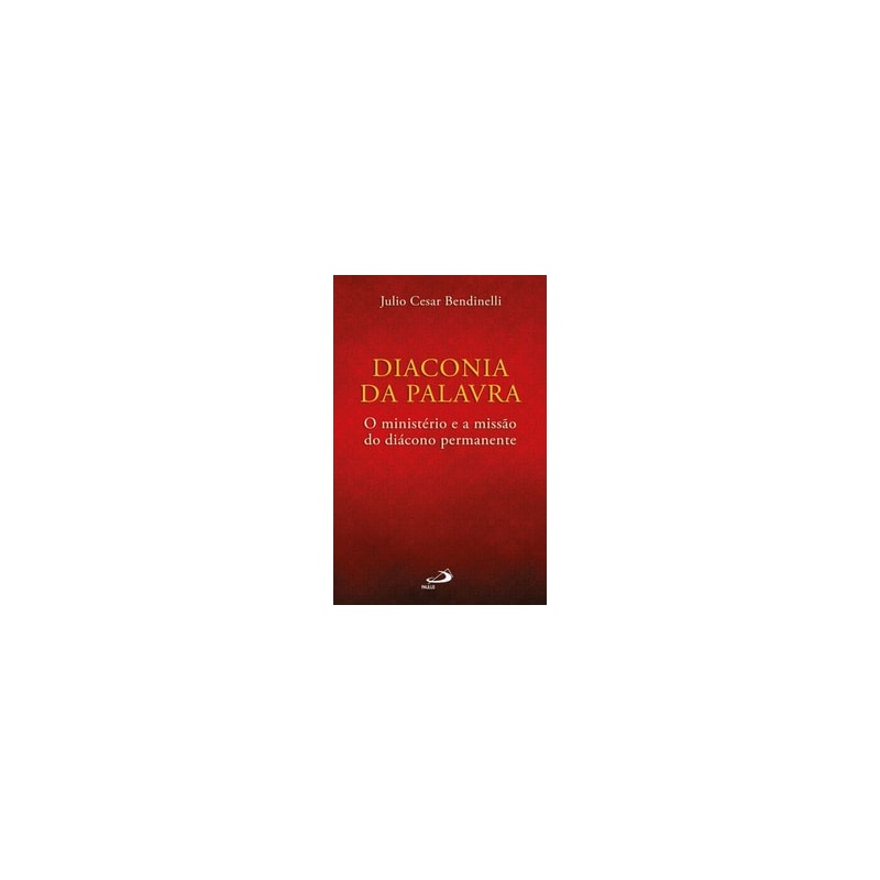 Diaconia da Palavra: o ministério e a missão do diácono permanente