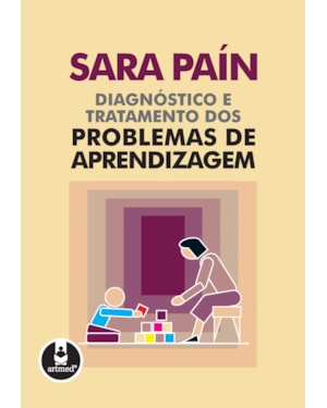 DIAGNÓSTICO E TRATAMENTO DOS PROBLEMAS DE APRENDIZAGEM