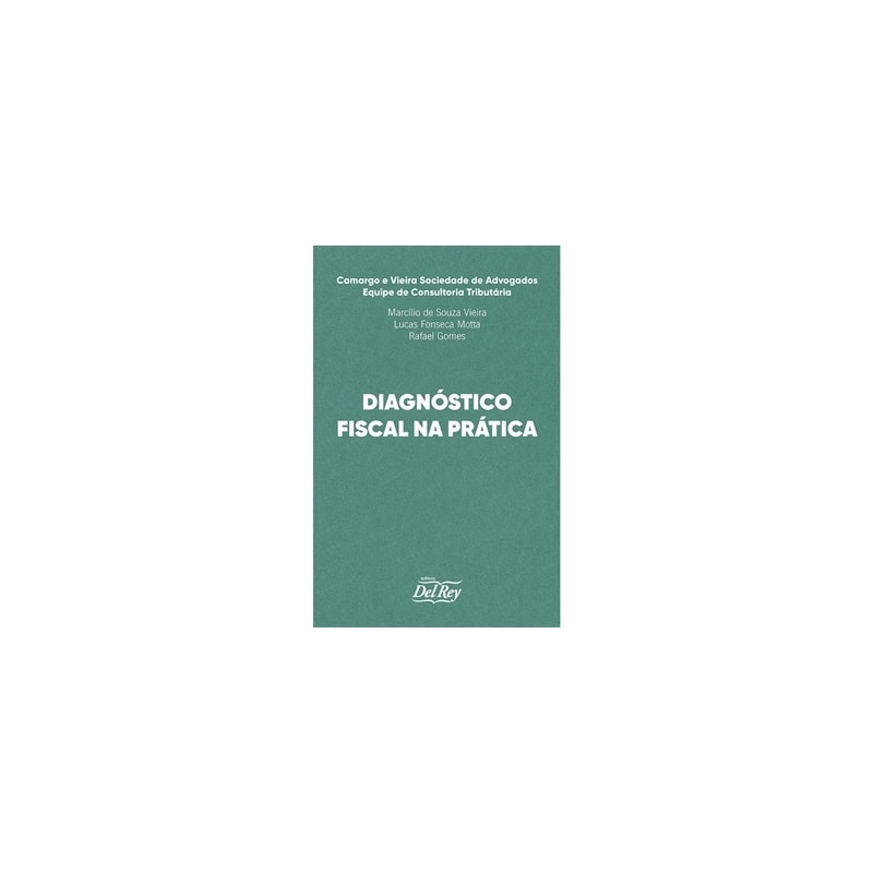 DIAGNÓSTICO FISCAL NA PRÁTICA