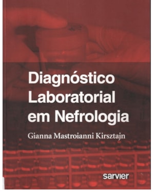 DIAGNÓSTICO LABORATORIAL EM NEFROLOGIA