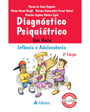 Diagnóstico psiquiátrico: um guia - Infância e adolescência