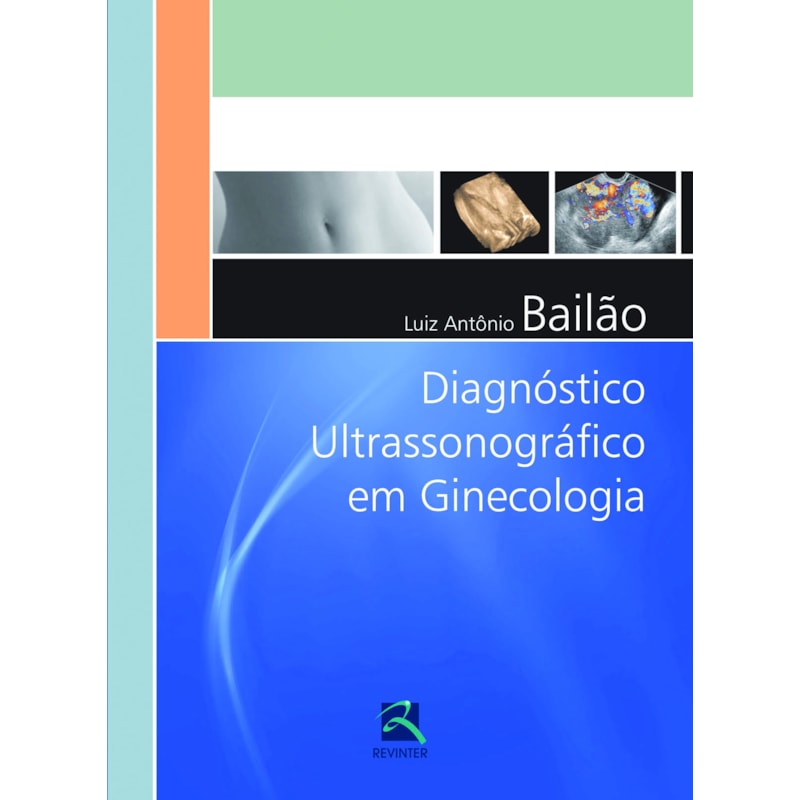 DIAGNÓSTICO ULTRASSONOGRÁFICO EM GINECOLOGIA