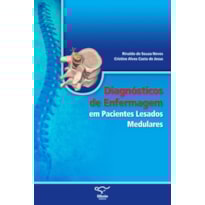 DIAGNÓSTICOS DE ENFERMAGEM EM PACIENTES LESADOS MEDULARES