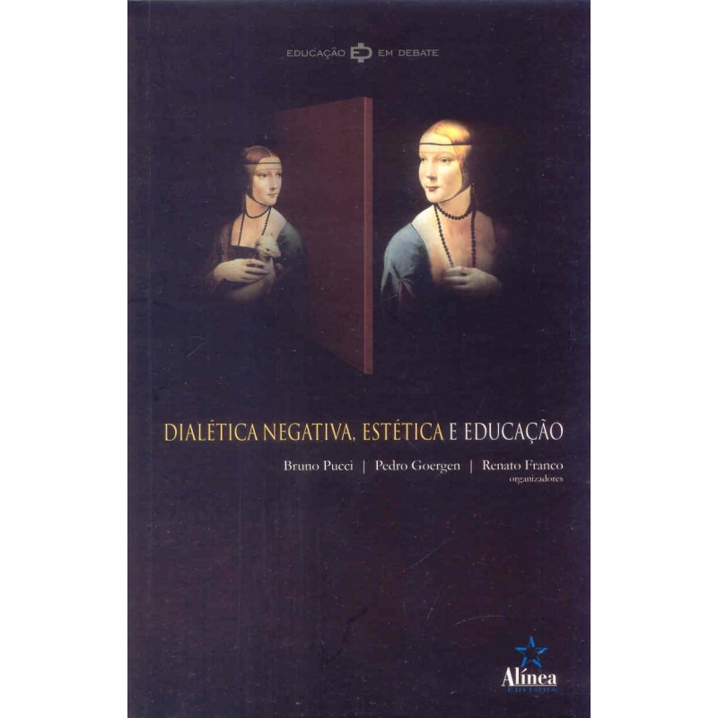 DIALETICA NEGATIVA ESTETICA E EDUCACAO