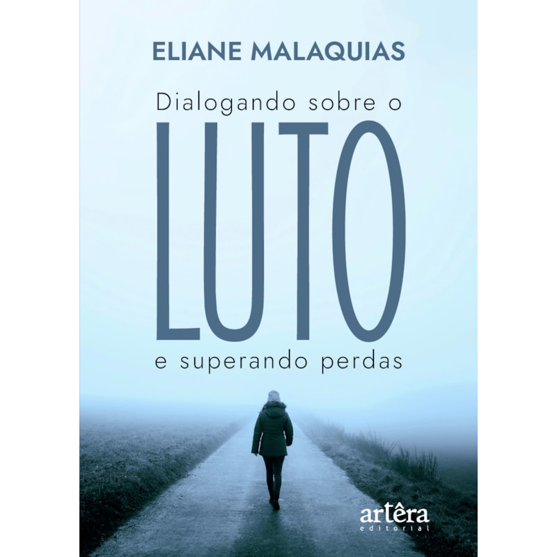 DIALOGANDO SOBRE O LUTO E SUPERANDO PERDAS