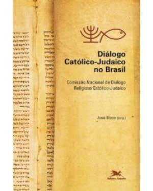 DIALOGO CATOLICO JUDAICO NO BRASIL