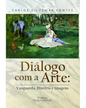 Diálogo Com a Arte: Vanguarda, História e Imagens
