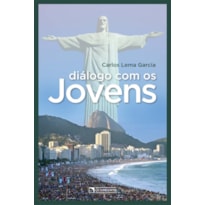 DIÁLOGO COM OS JOVENS