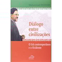 DIALOGO ENTRE CIVILIZACOES - 1ª DIALOGO ENTRE CIVILIZACOES - 1ª