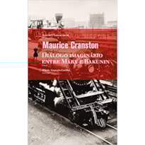 DIÁLOGO IMAGINÁRIO ENTRE MARX E BAKUNIN