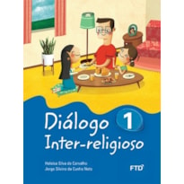 Diálogo inter-religioso 1º Ano