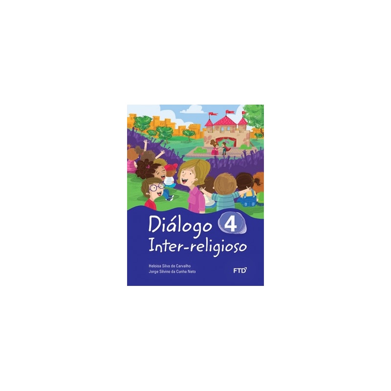 Diálogo inter-religioso 4º Ano