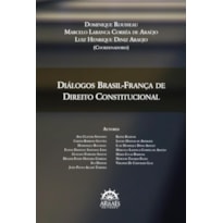 DIÁLOGOS BRASIL-FRANÇA DE DIREITO CONSTITUCIONAL