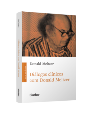 Diálogos clínicos com Donald Meltzer