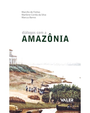 DIÁLOGOS COM A AMAZÔNIA