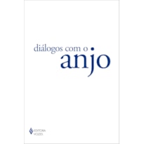 DIÁLOGOS COM O ANJO