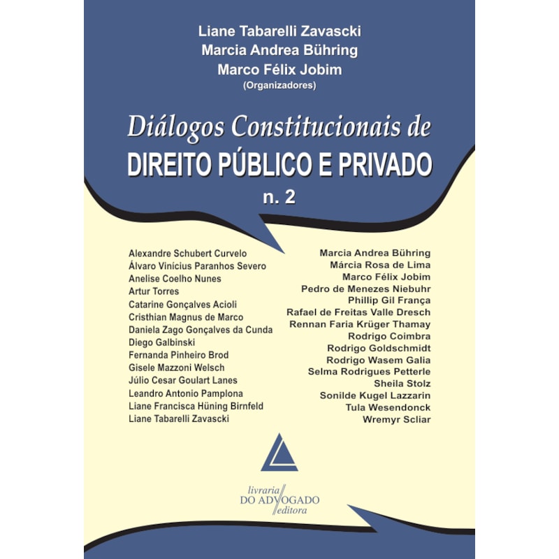 DIÁLOGOS CONSTITUCIONAIS DE DIREITO PÚBLICO E PRIVADO