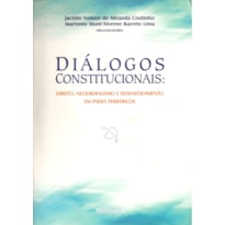 Diálogos constitucionais: direito, neoliberalismo e desenvolvimento em países periféricos