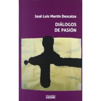 DIALOGOS DE PASION