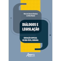 DIÁLOGOS E LEGISLAÇÃO: EDUCAÇÃO ESPECIAL EM BOA VISTA, RORAIMA