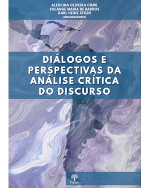 DIÁLOGOS E PERSPECTIVAS DA ANÁLISE CRÍTICA DO DISCURSO