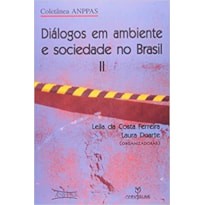 DIALOGOS EM AMBIENTE E SOCIEDADE NO BRASIL II - 1