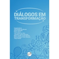 DIÁLOGOS EM TRANSFORMAÇÃO