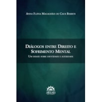 Diálogos entre direito e sofrimento mental: um debate sobre identidade e alteridade