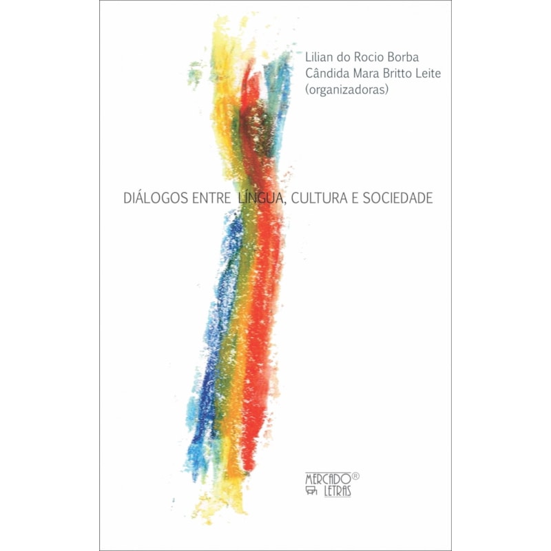 Diálogos entre língua, cultura e sociedade