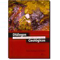 DIALOGOS GEOLOGICOS - E PRECISO CONVERSAR MAIS COM A TERRA - 1