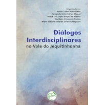 DIÁLOGOS INTERDISCIPLINARES NO VALE DO JEQUITINHONHA