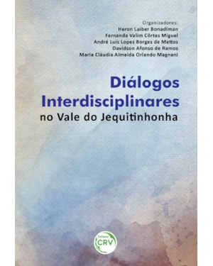 DIÁLOGOS INTERDISCIPLINARES NO VALE DO JEQUITINHONHA