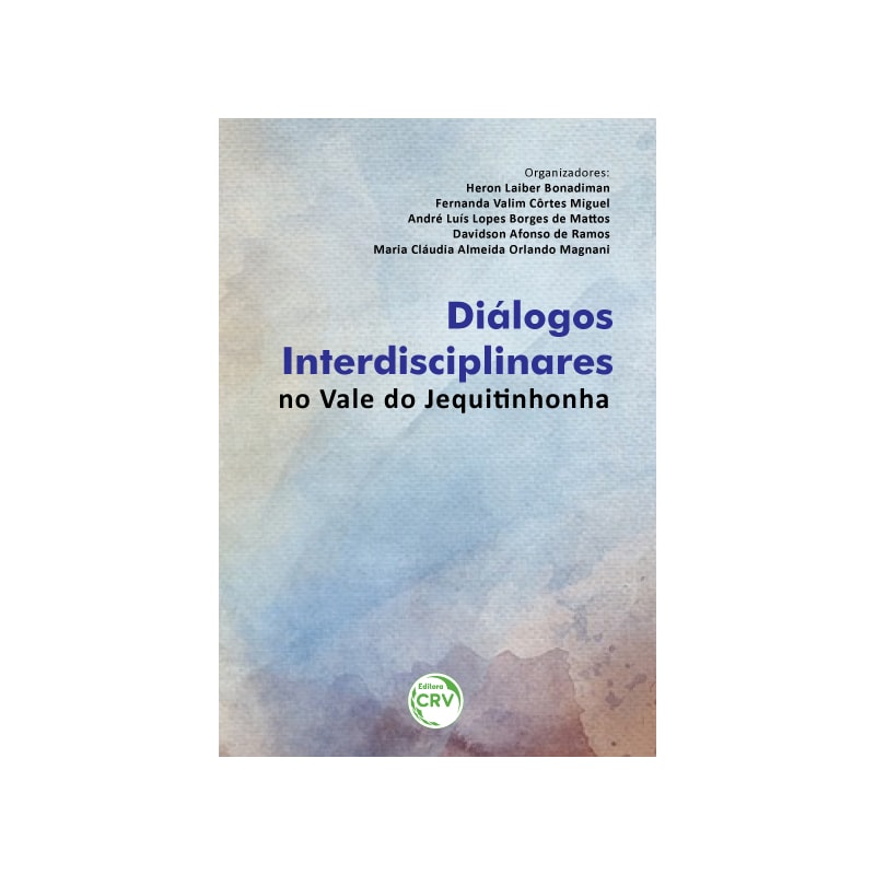DIÁLOGOS INTERDISCIPLINARES NO VALE DO JEQUITINHONHA
