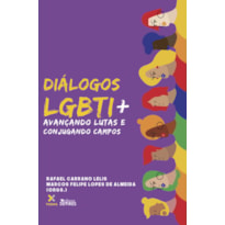 DIÁLOGOS LGBTI+ - AVANÇANDO LUTAS E CONJUGANDO CAMPOS