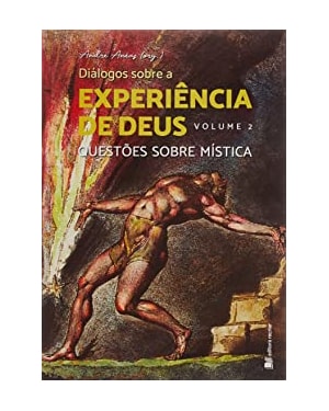 Diálogos sobre a experiência de deus: questões sobre mística
