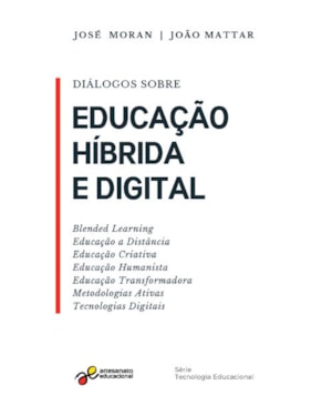 DIÁLOGOS SOBRE EDUCAÇÃO HÍBRIDA E DIGITAL