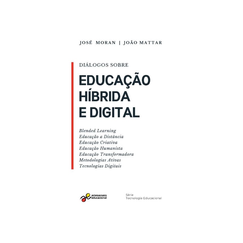 DIÁLOGOS SOBRE EDUCAÇÃO HÍBRIDA E DIGITAL