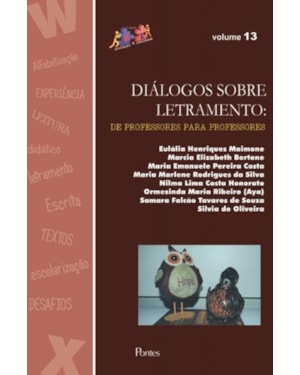DIÁLOGOS SOBRE LETRAMENTO - DE PROFESSORES PARA PROFESSORES