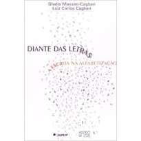 Diante das letras: a escrita na alfabetização