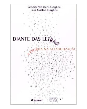 Diante das letras: a escrita na alfabetização