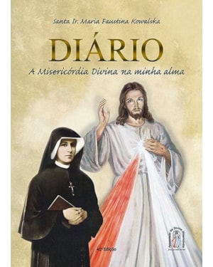 DIARIO A MISERICORDIA DIVINA DA MINHA ALMA - CAPA DURA