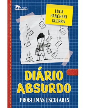 DIÁRIO ABSURDO: PROBLEMAS ESCOLARES