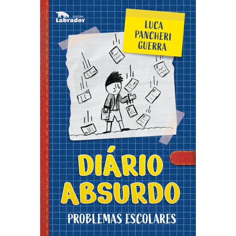 DIÁRIO ABSURDO: PROBLEMAS ESCOLARES