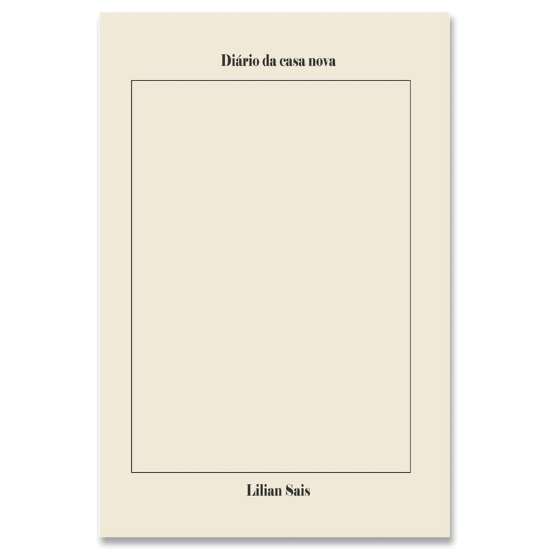 DIÁRIO DA CASA NOVA
