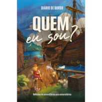 Diário de Bordo - Quem eu sou?: Reflexões de universitários para universitários