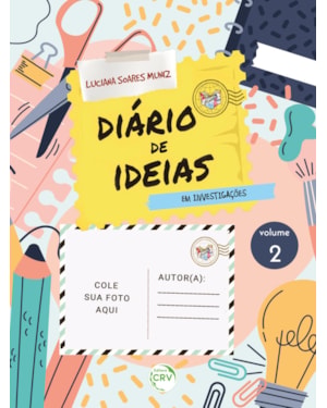 DIÁRIO DE IDEIAS: EM INVESTIGAÇÕES