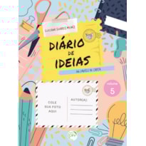 DIÁRIO DE IDEIAS: EM PAPÉIS DE CARTA